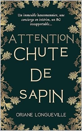 Attention ! Chute de sapin