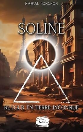 Soline ,Tome 2 : Retour en terre inconnue