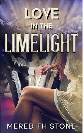 Love in the Limelight