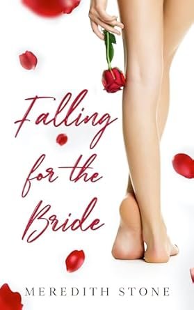 Falling For The Bride