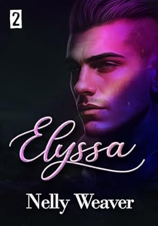 Elyssa ,Tome 2