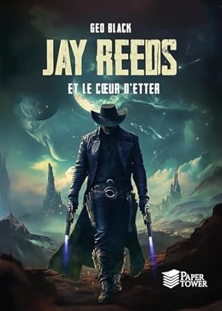 Jay Reeds et le coeur d’Etter