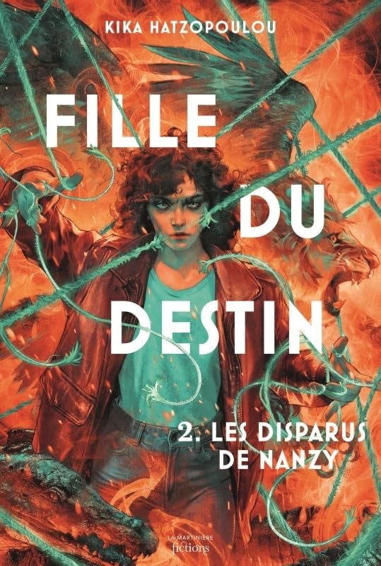 Fille du Destin,Tome 2: Les disparus de Nanzy