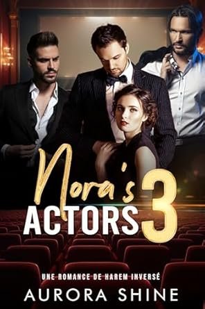 Nora's 3 Actors