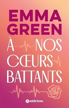 A nos cœurs battants