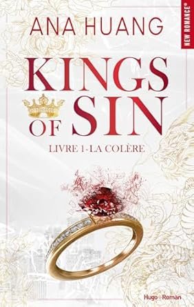 Kings of Sin, Tome 1 : La Colère