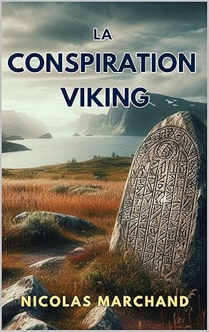 La conspiration Viking