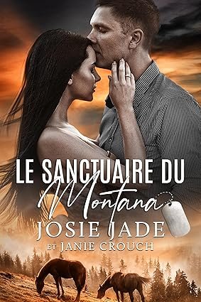 Resting warrior ranch ,Tome 1 : Le sanctuairedu Montana