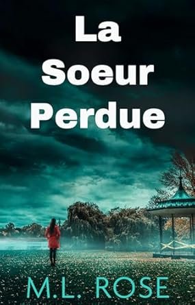 La Soeur Perdue