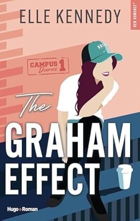 Campus Diaries, Tome 1 :The Graham Effect