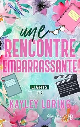 Lights, Tome 3 : Une rencontre embarrassante