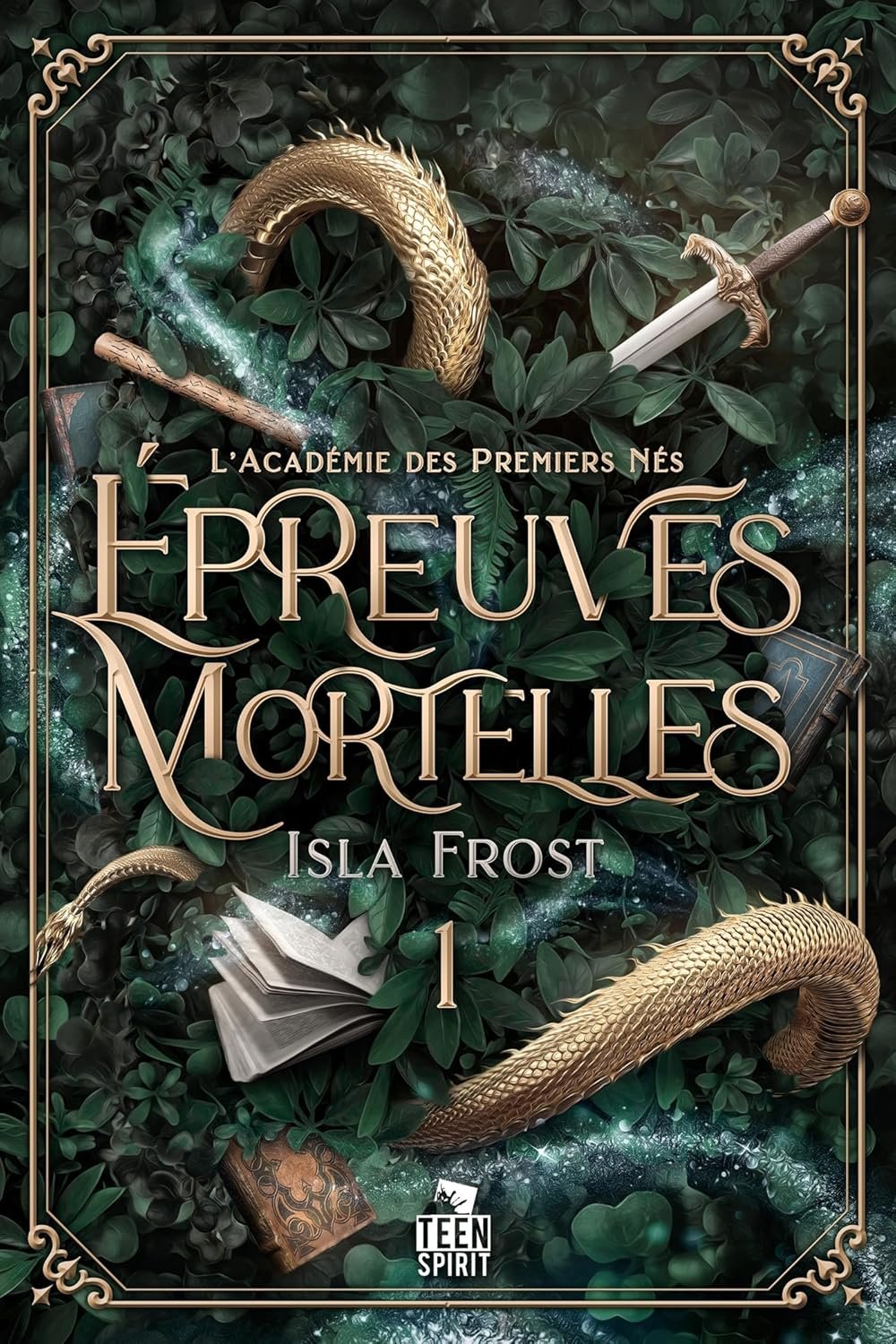 L'Académie des premiers nés, Tome 1 : Épreuves mortelles