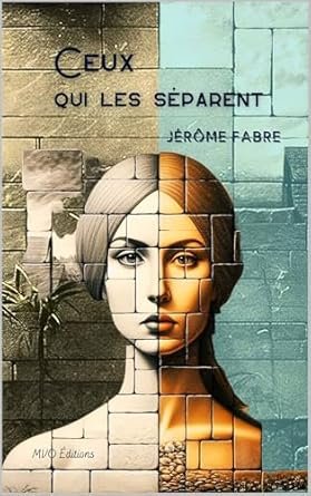 Ceux qui les séparent