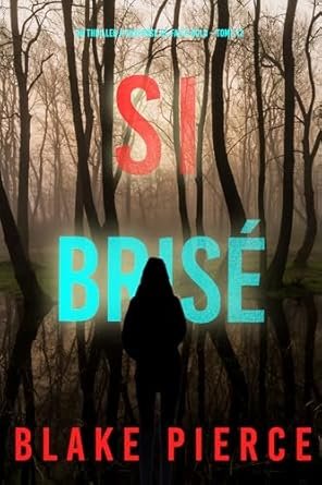 Si brisé