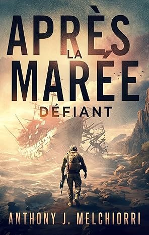 Après la marée: Défiant
