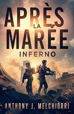 Après la Marée: Inferno