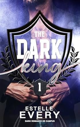 The Dark King, Tome 1