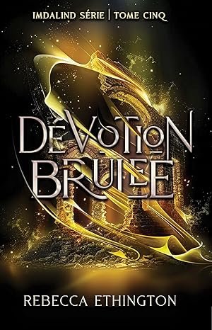 Dévotion Brûlée