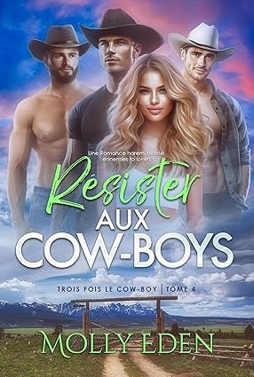 Résister aux Cowboys