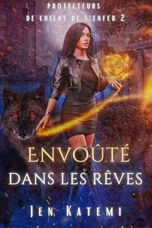 Envoûtée dans les rêves