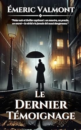 Le Dernier Témoignage