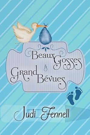 Beaux Gosses et Grand Bévues