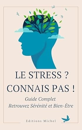 Le Stress ? Connais Pas !