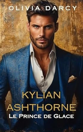 Kylian Ashthorne Le Prince de Glace