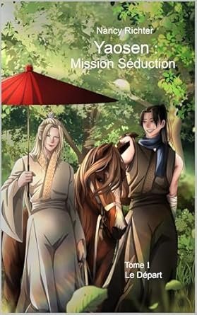 Yaosen : Mission Séduction