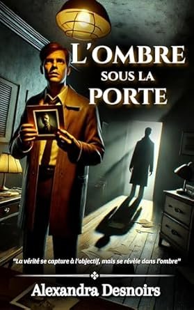 L'ombre sous la porte