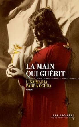 La Main qui guérit