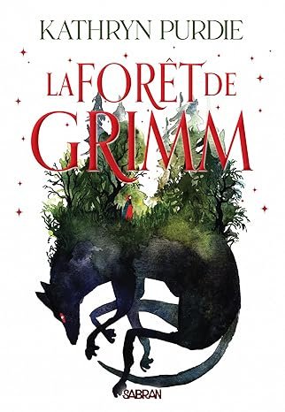 La Forêt de Grimm, Tome 1