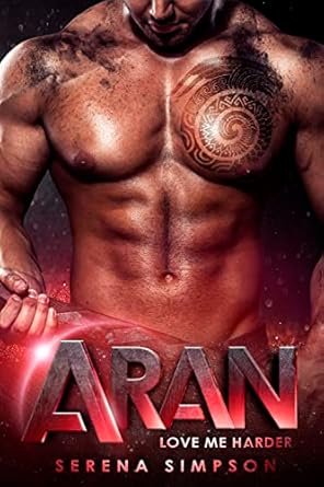 Aime-moi plus fort, Tome 1 : Aran