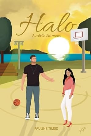 Au-delà des maux, Tome 3: Halo