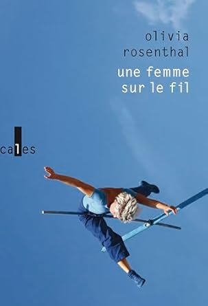 Une femme sur le fil