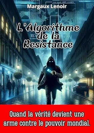 L'Algorithme de la Résistance