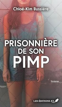 Prisonnière de son pimp