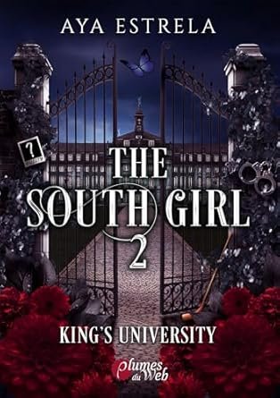The South Girl, Tome 2 :King's University
