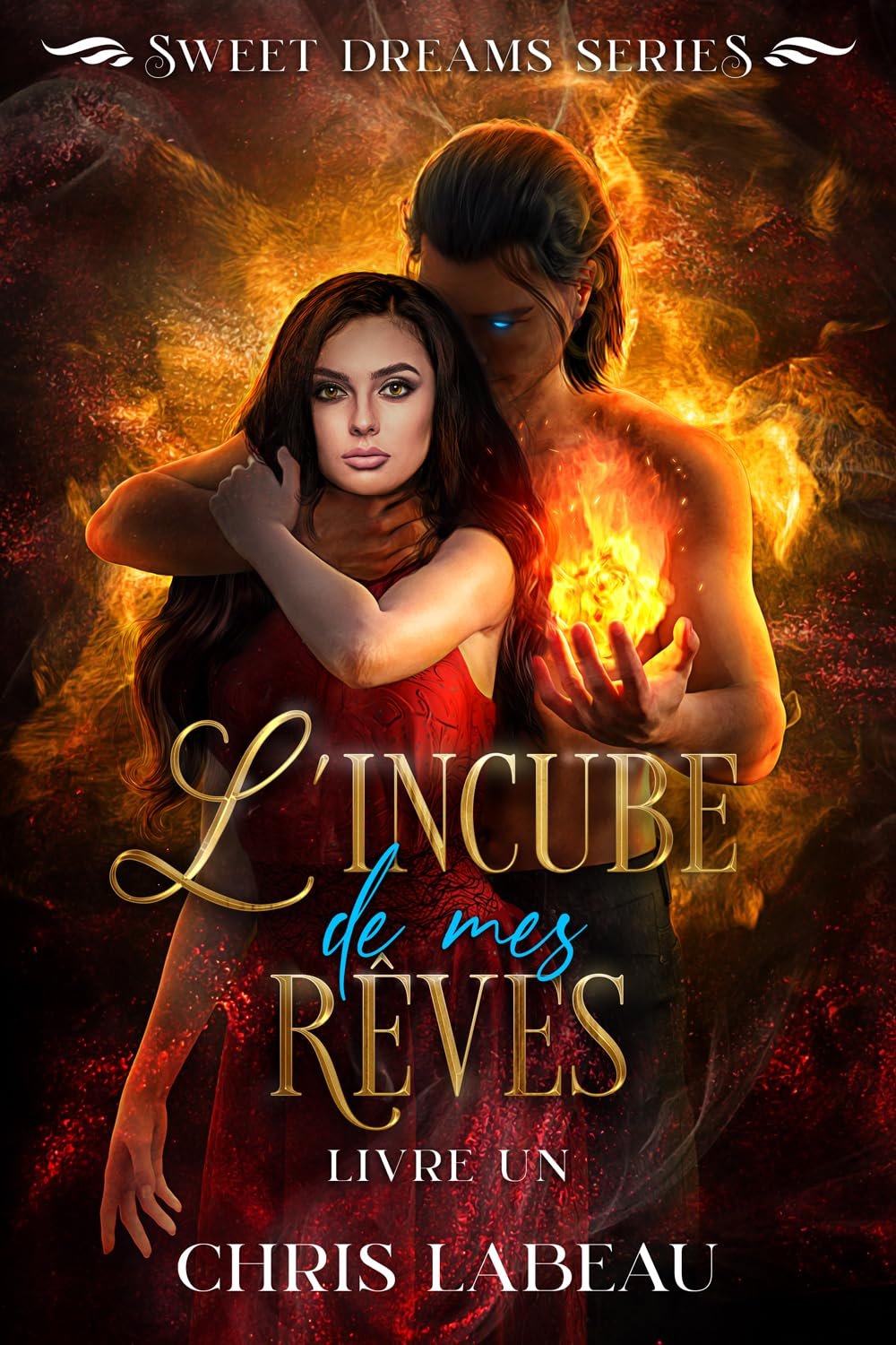 Sweet Dreams, Tome 1 : L'incube de mes rêves