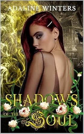Shadows of the Soul