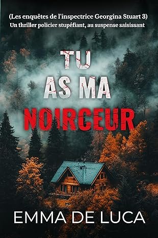 Tu as ma noirceur
