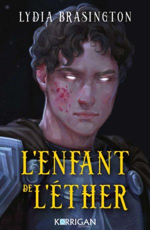 Le Tisseur du roi, Tome 2 : L'Enfant de l'éther