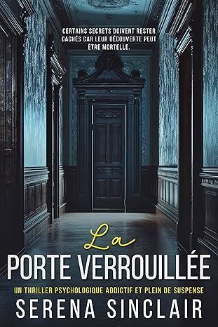 La Porte Verrouillée