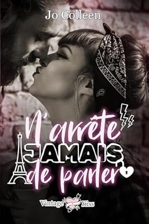 N'arrête jamais de parler