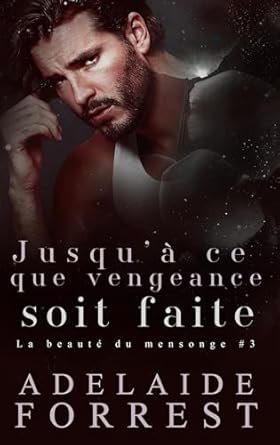 Jusqu'à ce que vengeance soit faite