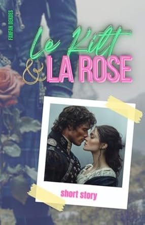 Le Kilt et la Rose