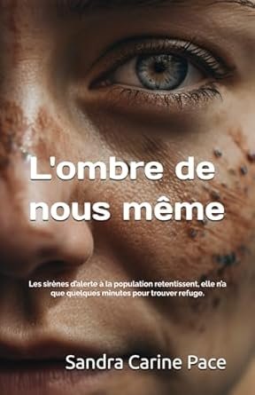 L'Ombre de nous même