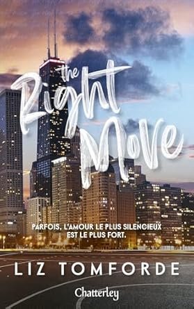 Windy City, Tome 2 : The Right Move