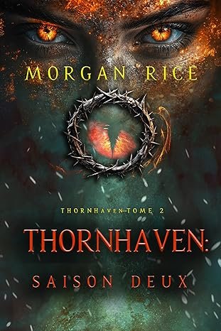 Thornhaven : Saison deux