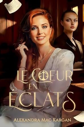 Le cœur en éclat
